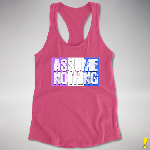 Assume Nothing Drag Pride Flag Racerback Tank - Hot Pink